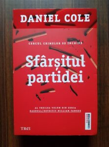 Daniel Cole - Sfarsitul partidei