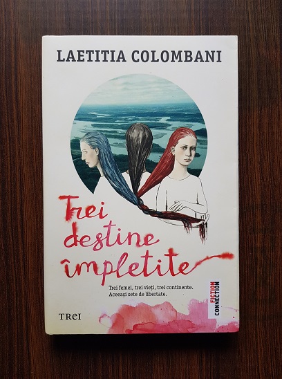 Laetitia Colombani – Trei destine impletite