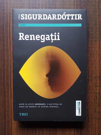 Yrsa Sigurdardottir – Renegatii