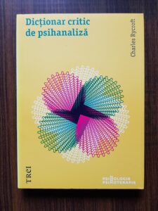 Charles Rycroft - Dictionar critic de psihanaliza