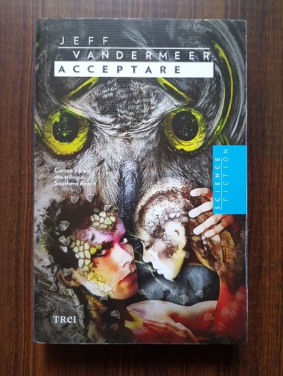 Jeff Vandermeer – Acceptare