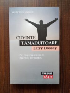 Larry Dossey - Cuvinte tamaduitoare