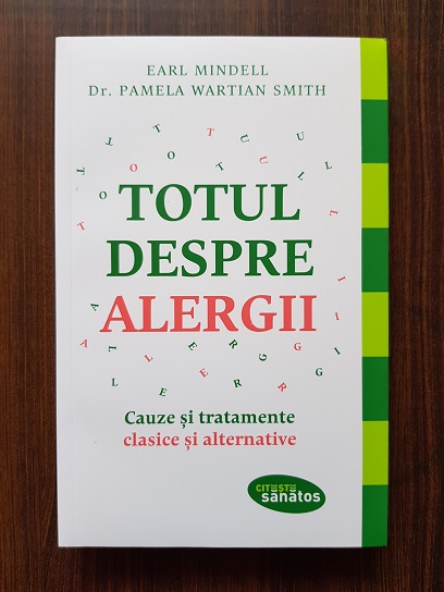 Earl Mindell - Totul despre alergii