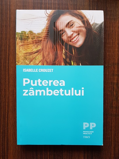 Isabelle Crouzet – Puterea zambetului