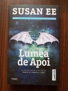 Susan Ee - Lumea de Apoi. Al doilea volum al Trilogiei Penryn si sfarsitul lumii