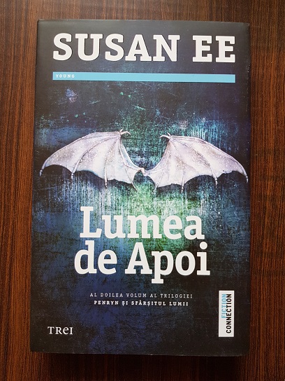 Susan Ee – Penryn si Sfarsitul Lumii. Volumul 2: Lumea de Apoi