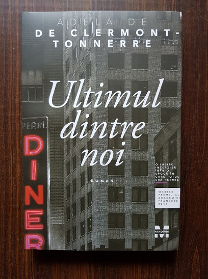 Adelaide de Clermont-Tonnerre – Ultimul dintre noi