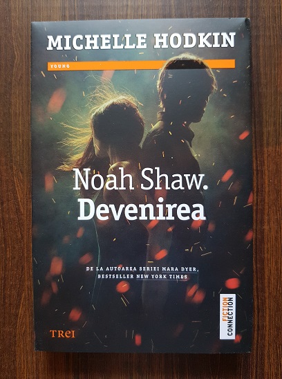 Michelle Hodkin – Noah Shaw. Devenirea