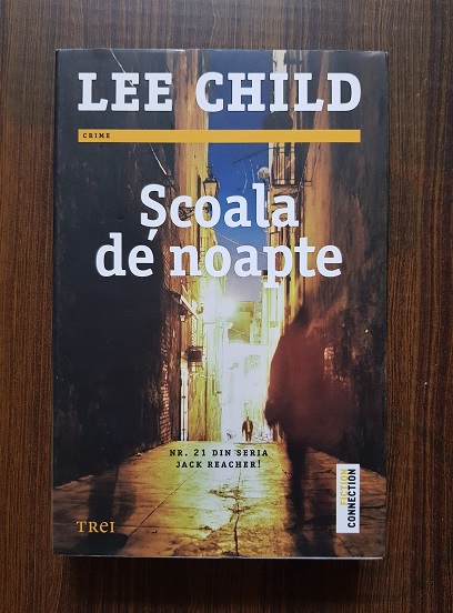 Lee Child – Scoala de noapte