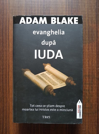 Adam Blake – Evanghelia dupa Iuda