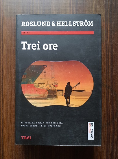 Roslund si Hellstrom – Trei ore