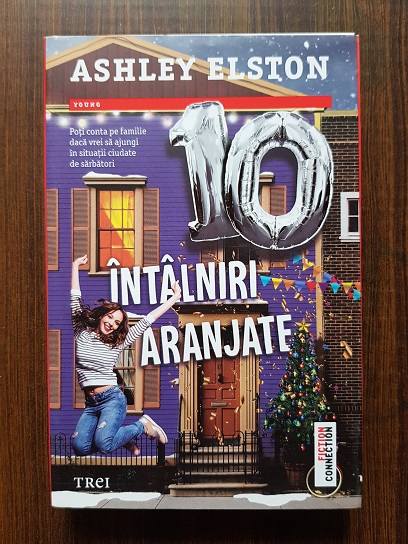 Ashley Elston – 10 intalniri aranjate