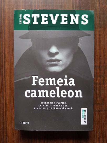 Taylor Stevens – Femeia cameleon