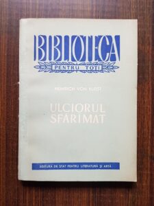 Heinrich von Kleist - Ulciorul sfaramat. O comedie