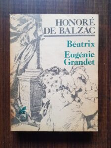 Honore de Balzac - Beatrix. Eugenie Grandet