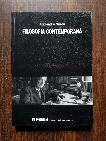 Alexandru Surdu – Filosofia contemporana