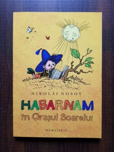 Nikolai Nosov - Habarnam in Orasul Soarelui