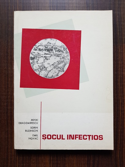 Mihail Dragomirescu – Socul infectios