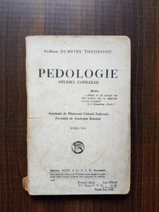 Dumitru Theodosiu - Pedologie. Studiul copilului