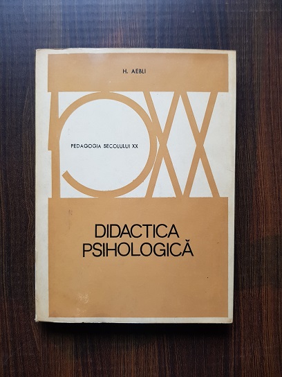 Hans Aebli – Didactica psihologica