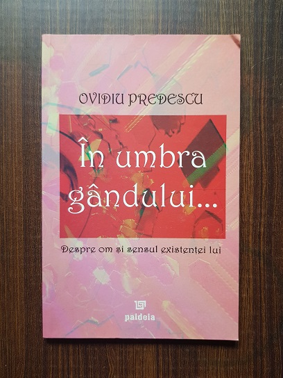 Predescu Ovidiu – In umbra gandului…