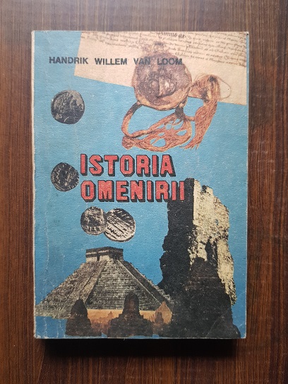 Handrik Willem Van Loom – Istoria omenirii