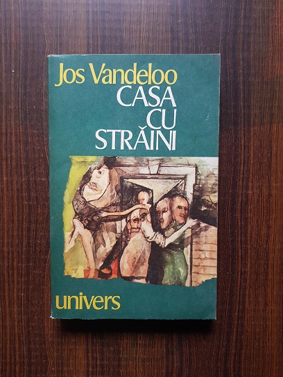 Jos Vandeloo – Casa cu straini