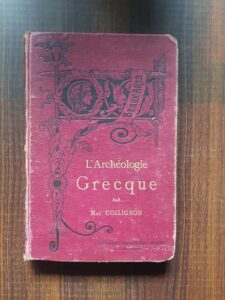 Maxime Collignon - L'Archeologie Grecque
