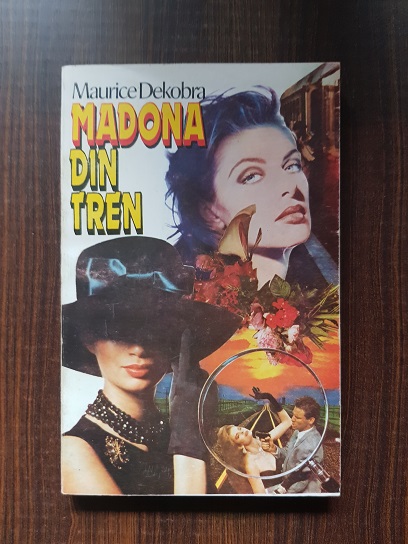 Maurice Dekobra – Madona din tren