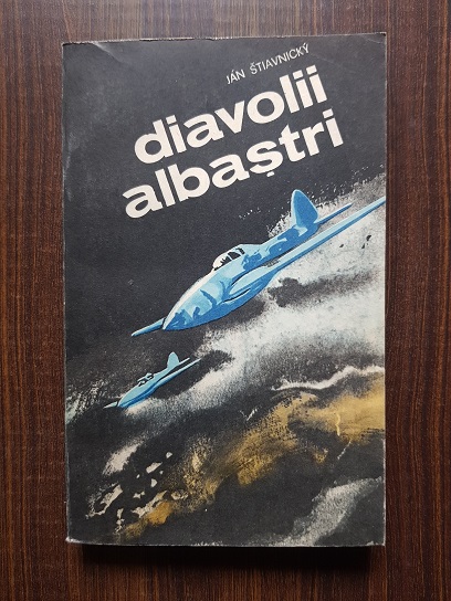 Jan Stiavnicky – Diavolii albastri