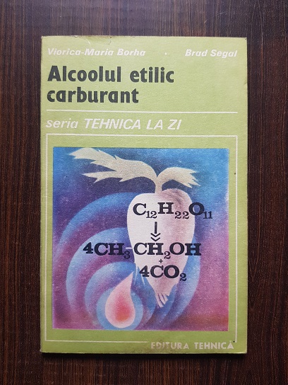 Viorica Maria Borha – Alcoolul etilic carburant