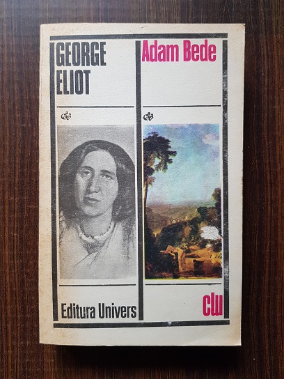 George Eliot – Adam Bede