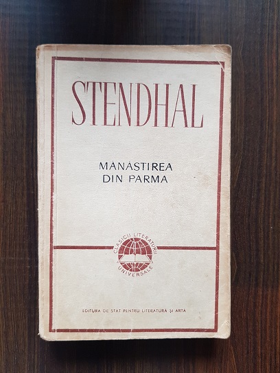 Stendhal - Manastirea din Parma