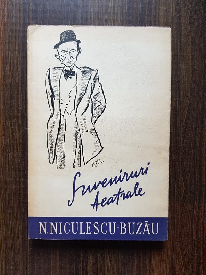 N. Niculescu Buzau – Suveniruri teatrale