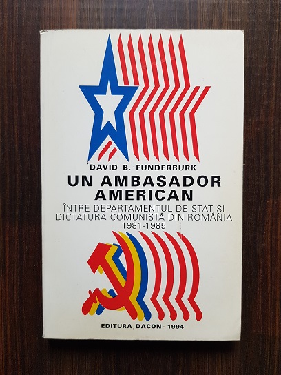 David B. Funderburk – Un ambasador american