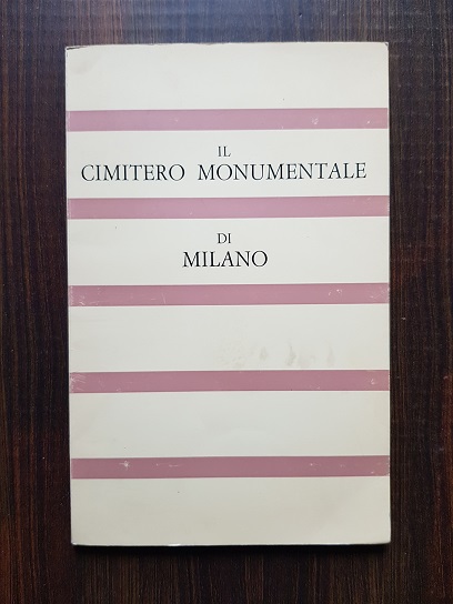 Francesco Silvio Borri – Il cimitero monumentale di Milano