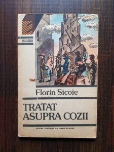Florin Sicoie - Tratat asupra cozii
