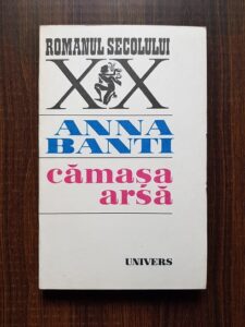 Anna Banti - Camasa arsa