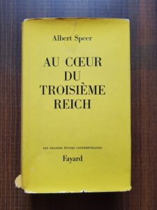 Albert Speer - Au coeur du Troisieme Reich