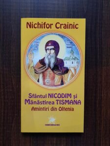 Nichifor Crainic - Sfantul Nicodim si Manastirea Tisamana