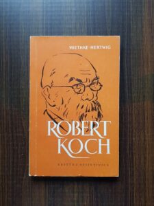 Miethke Hertwig - Robert Koch