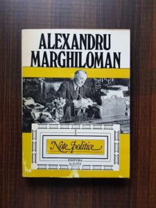 Alexandru Marghiloman - Note politice volumul 1