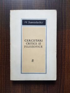 Henry Sanielevici - Cercetari critice si filozofice (1968, editie cartonata)