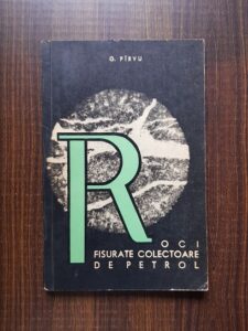 G. Pirvu - Roci fisurate colectoare de petrol