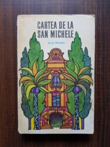 Axel Munthe - Cartea de la San Michele