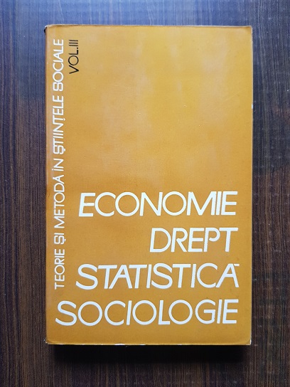 Economie, drept, statistica, sociologie