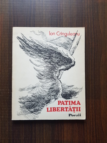 Ion Cranguleanu – Patima libertatii. Poezii