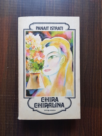 Panait Istrati – Chira Chiralina