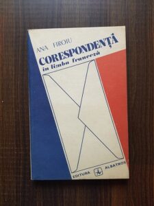 Ana Firoiu - Corespondenta in limba franceza