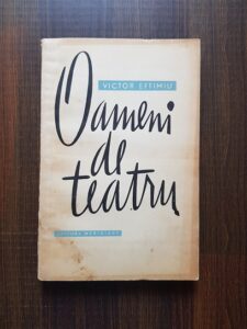 Victor Eftimiu - Oameni de teatru (1965)